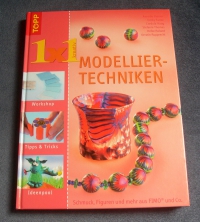 1x1 kreativ - Modellier-Techniken (Topp - 2006)