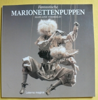 Fantastische Marionettenpuppen / M. Verheelst (Laterna Magica - 1990)