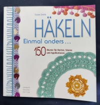 Häkeln - Einmal anders / Susan Smith (2008 Leopold Stocker)