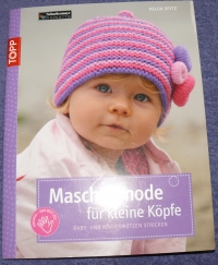 Maschenmode für kleine Köpfe / Helga Spitz (Topp - 2009)