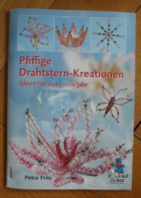 Pfiffige Drahtsterne-Kreationen / Petra Fritz (Bücherzauber - 2008)