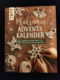 Makramee - Advents Kalender / Topp 2021 (Josephine Kirsch)
