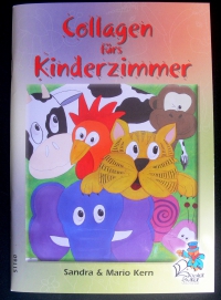 Collagen fürs Kinderzimmer / Kern  (Bücherzauber - 2006)