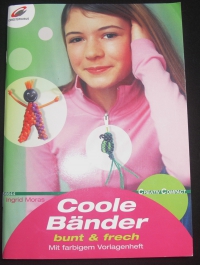 Coole Bänder (Scoubidou) / Ingrid Moras (Christophorus 2004)