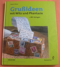 Grußideen / Dagmar Ahrens (Augustus - 1999)