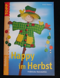 Happy im Herbst / Armin Täubner (Topp - 2004)