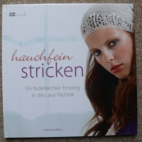 hauchfein stricken / Katharina Ritter (OZCreativ 2011)