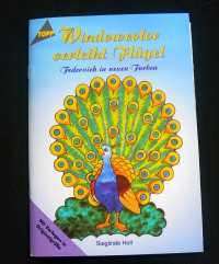 Window Color verleiht Flügel / Sieglinde Holl (topp - 1999)