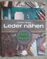 Leder nähen - Neue Projekte / Carsten Bothe (Heel 2020)