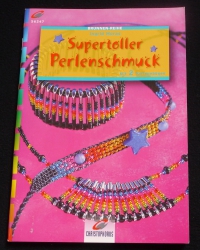 Supertoller Perlenschmuck / Ingrid Moras (Christophours - 2001)