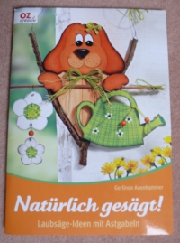 Natürlich gesägt! / Gerlinde Auenhammer (OZ - 2009)