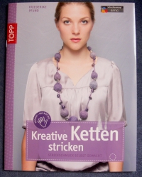 Kreative Ketten stricken / Friederike Pfund (Topp - 2010)