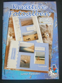 Kreative Fotoalben / Lena Podobri (Bücherzauber - 2005)