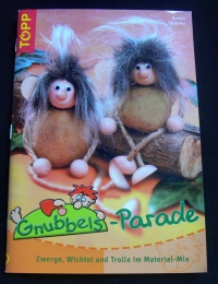 Gnubbels-Parade / Armin Täubner (Topp - 2004)