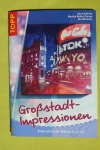 Großstadt-Impression (Topp 2007)