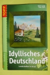 Idyllisches Deutschland / K. Lange & P. Pohle (Topp - 2007)