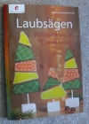 Laubsägen / Weihnachten im Landhausstil  (Auenhammer - 2012)