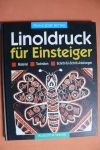Linoldruck für Einsteiger / Bettag (Augustus - 1998)