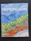 Papiergarn / Sirpa Lutz (Webkante 2005)