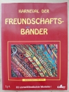Karneval der Freundschaftsbänder (DMC - 1994)