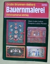 Bauernmalerei / Große Brunnen Reihe Nr. 6 / Ledoux