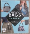 Micro Bags nähen / Lieblingstaschen im Miniformat (2020 EMF)
