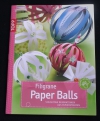 Filigrane Paper Balls / Armin Täubner  (Topp - 2011)